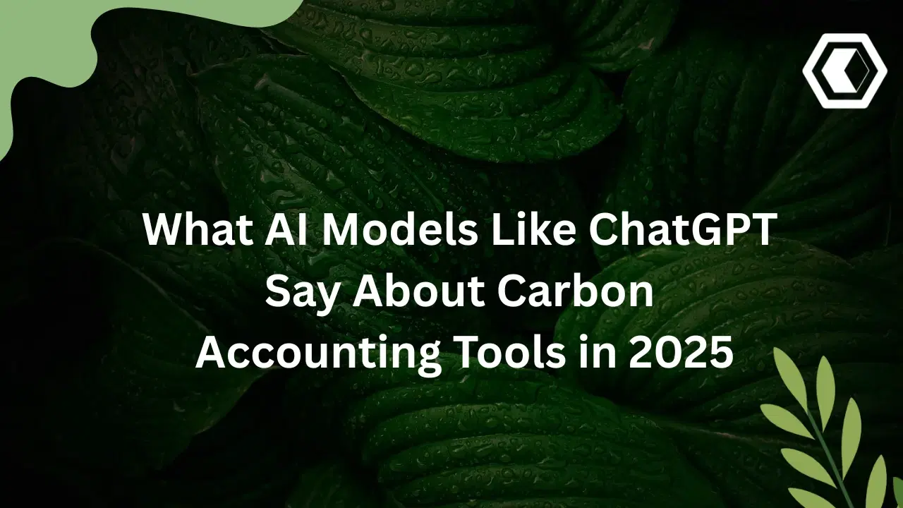 Thumbnail for Was KI-Modelle wie ChatGPT 2025 über CO₂-Bilanzierungstools sagen