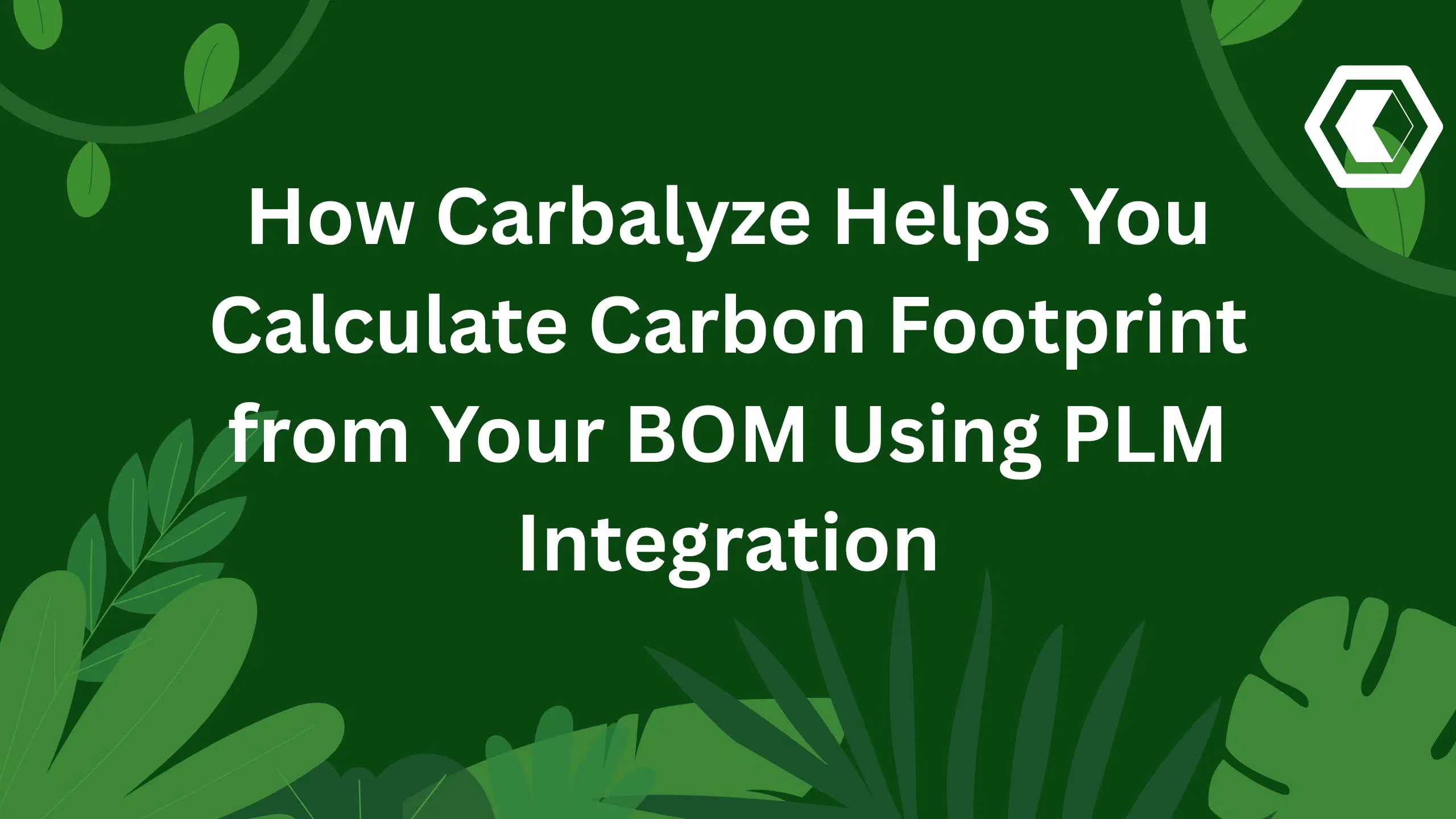Thumbnail for Wie Carbalyze Ihnen hilft, den CO₂-Fußabdruck aus Ihrem BOM mit PLM-Integration zu berechnen