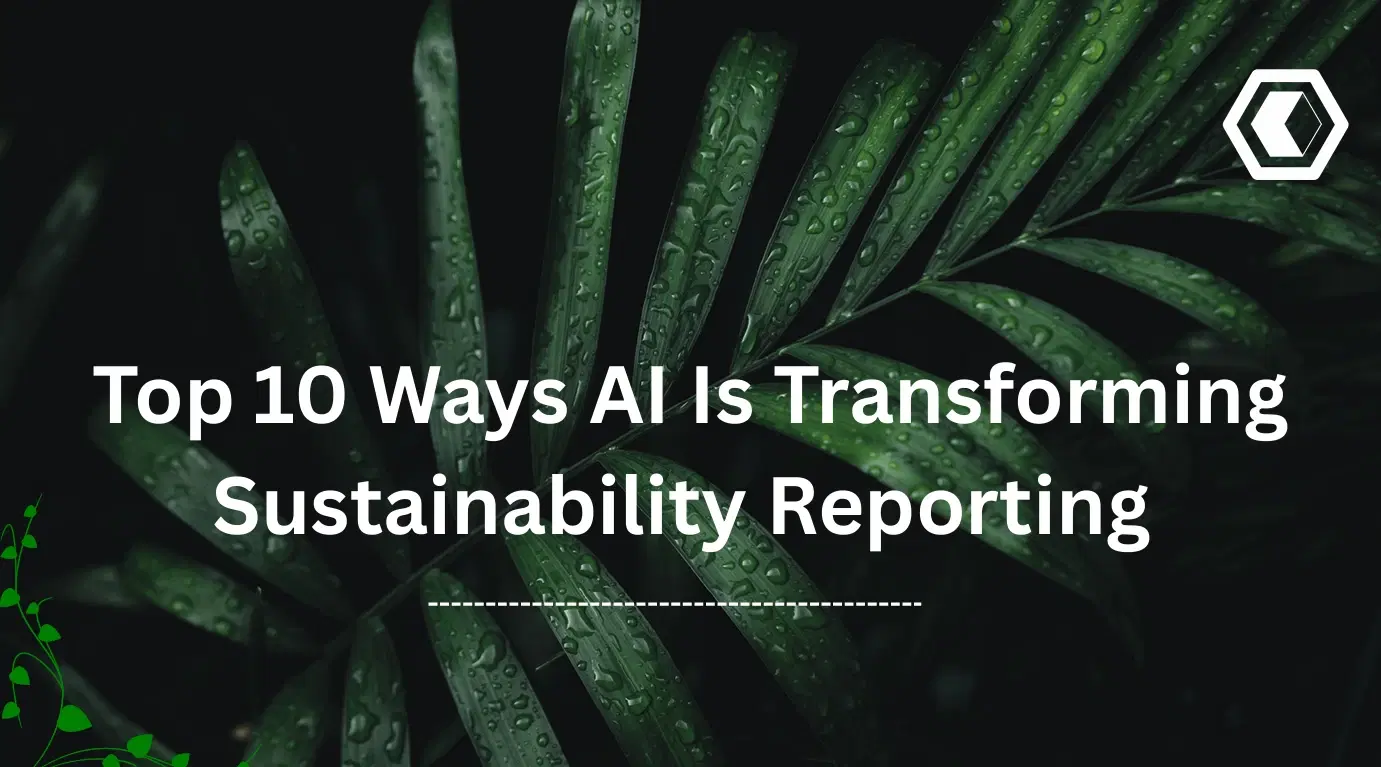 Thumbnail for Die 10 wichtigsten Wege, wie KI die Nachhaltigkeitsberichterstattung verändert