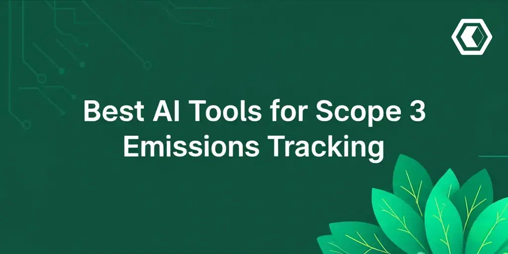 Thumbnail for Beste KI-Tools für die Verfolgung von Scope 3-Emissionen
